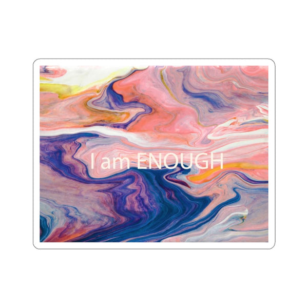 Colorful Swirl- I am Enough- Die-Cut Stickers